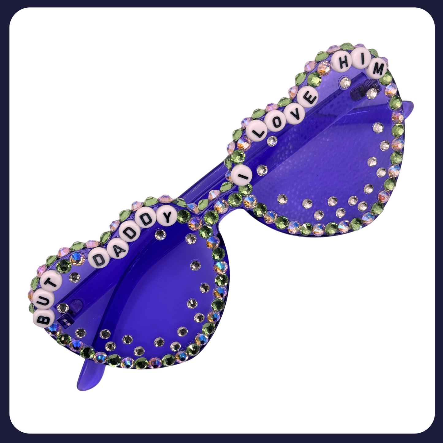 “But Daddy I Love Him” Purple Heart Sunglasses – Handmade, UV400, Extra Durable