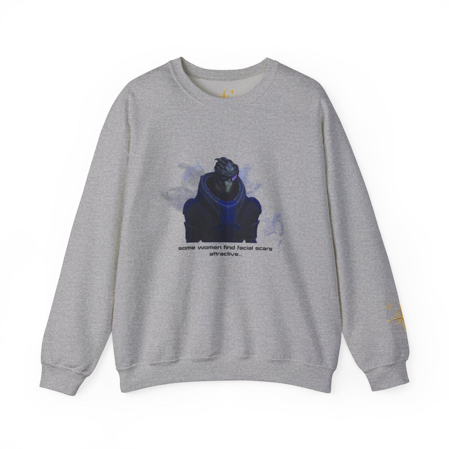 Some Women... Garrus Sweatshirt