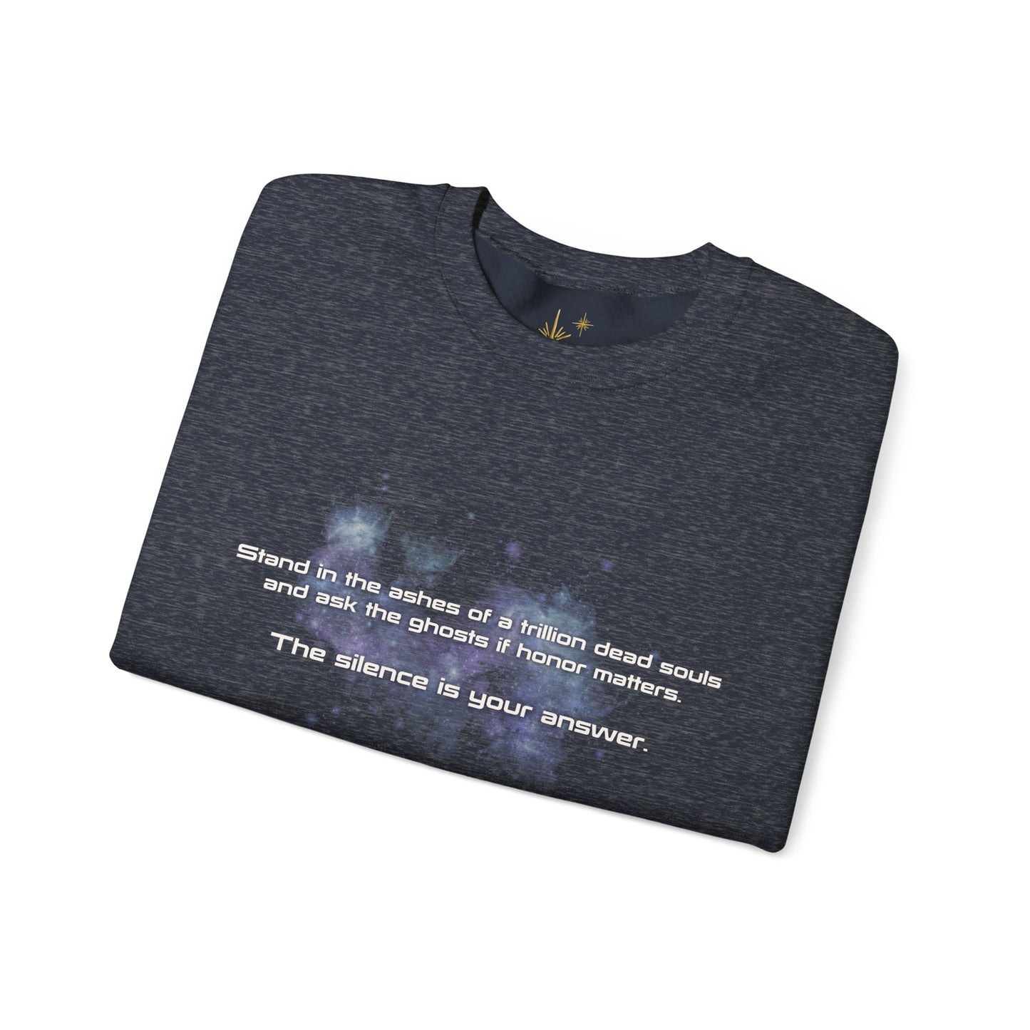 The Silence Is Your Answer Sweatshirt