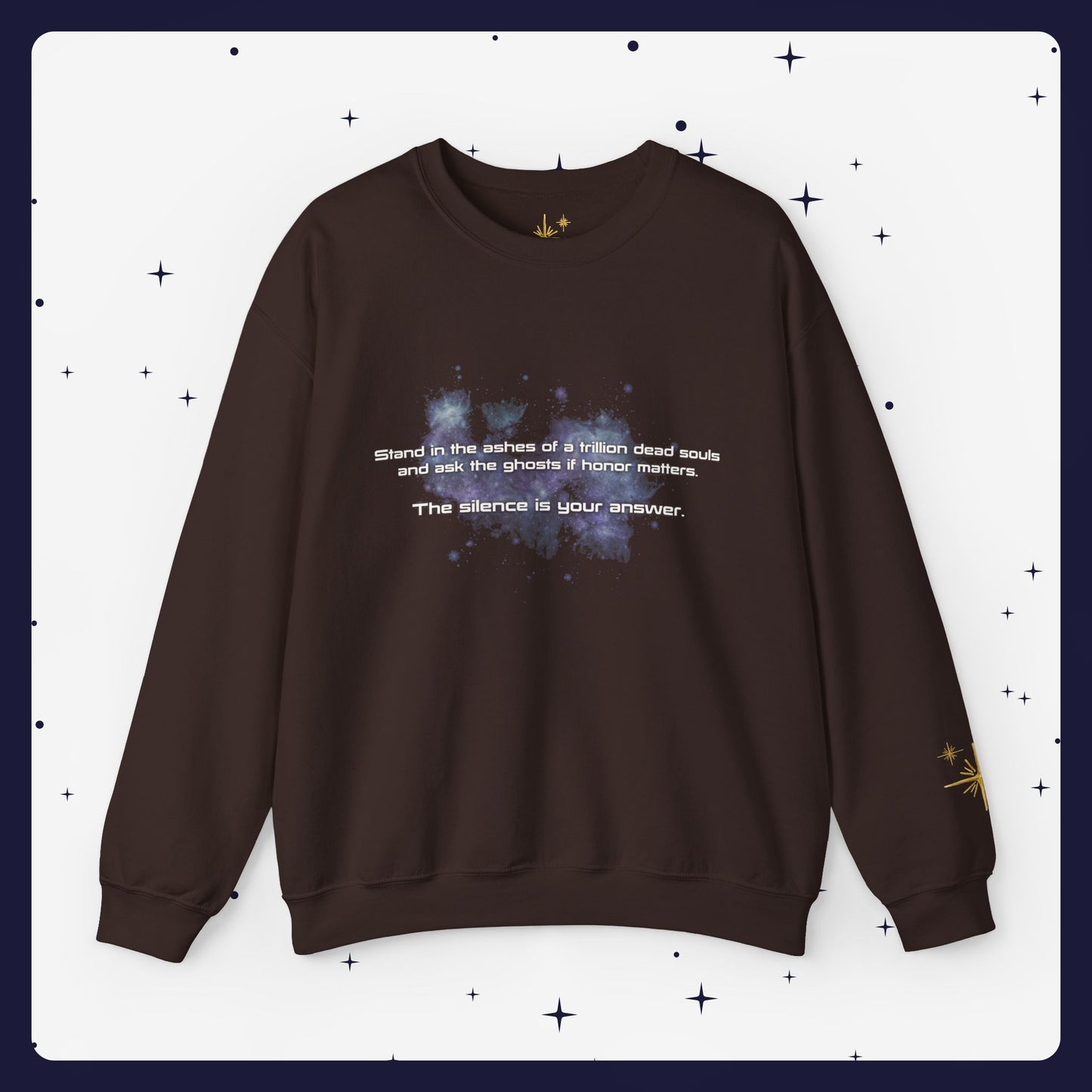 The Silence Is Your Answer Sweatshirt