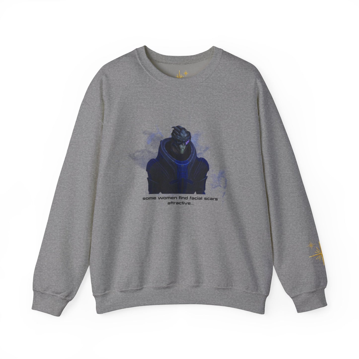 Some Women... Garrus Sweatshirt