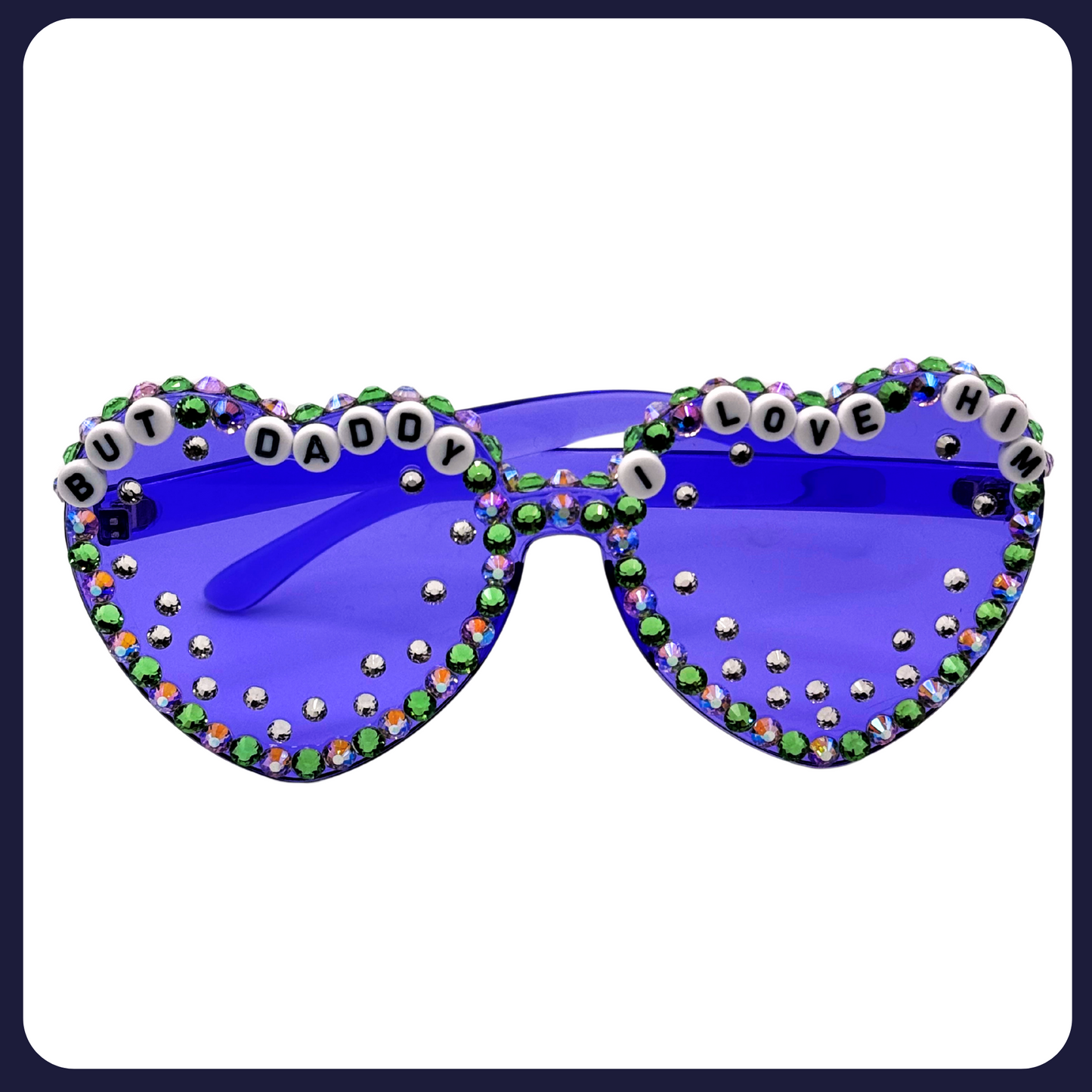 “But Daddy I Love Him” Purple Heart Sunglasses – Handmade, UV400, Extra Durable