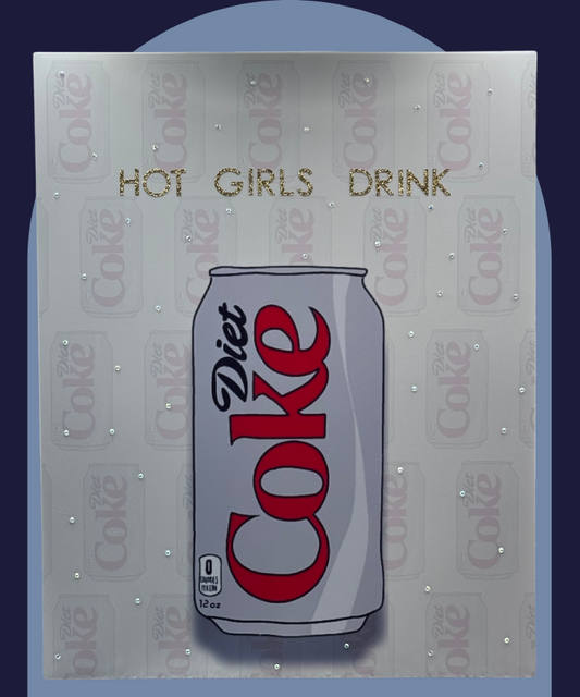 Hot Girls Drink Diet Coke – Hand-Rhinestoned Pop Culture Print (8x10)